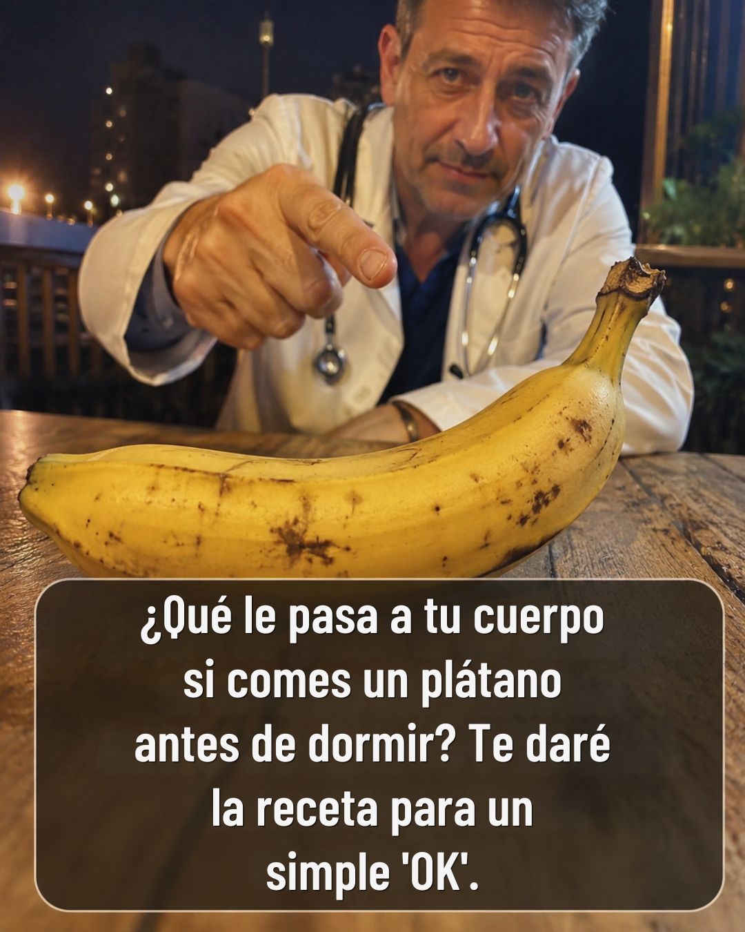 Plátano antes de dormir