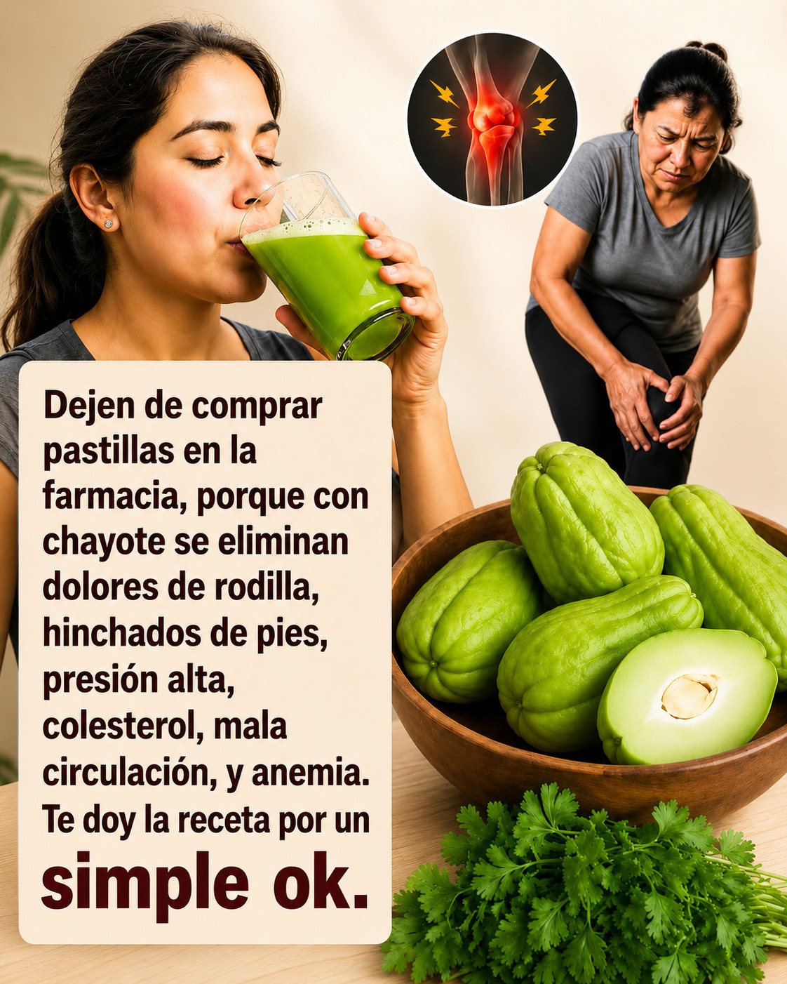 Chayote y Jugo Verde