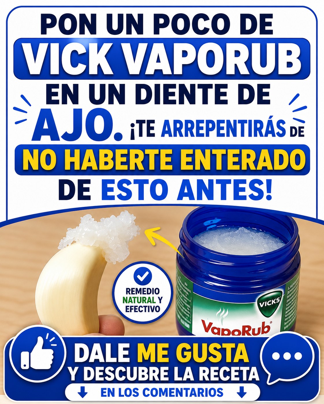 Combinación de diente de ajo y Vick VapoRub